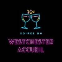 Chic et Décontracté : La GRANDE soirée du Westchester Accueil 